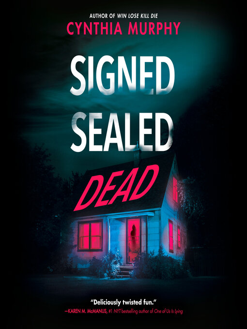 Title details for Signed Sealed Dead by Cynthia Murphy - Wait list